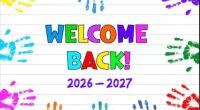 Important Information about the upcoming school year: &nbsp; &nbsp; Tuesday, September 8th, 2026: 9 – 10 am  Former students report to your last year teacher New students in grades 1 [&hellip;]